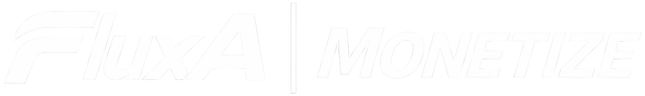 FluxA Monetize